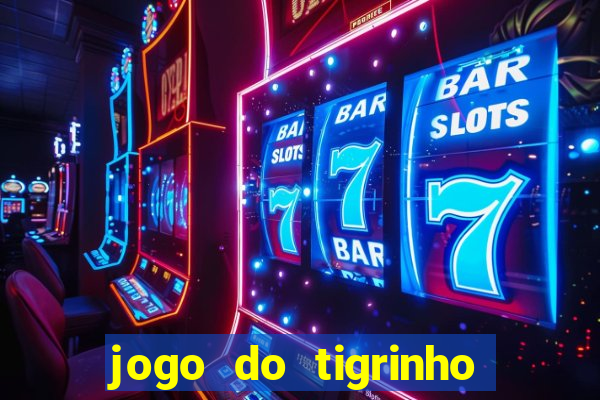 jogo do tigrinho casa chinesa